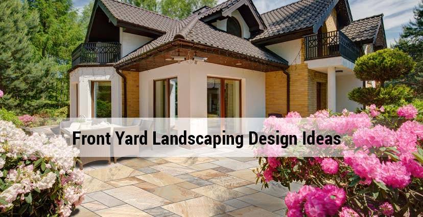 FRONT YARD LANDSCAPING DESIGN IDEAS